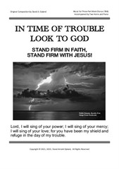 In Time of Trouble Look to God